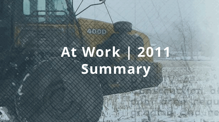 At Work | 2011 - Summary